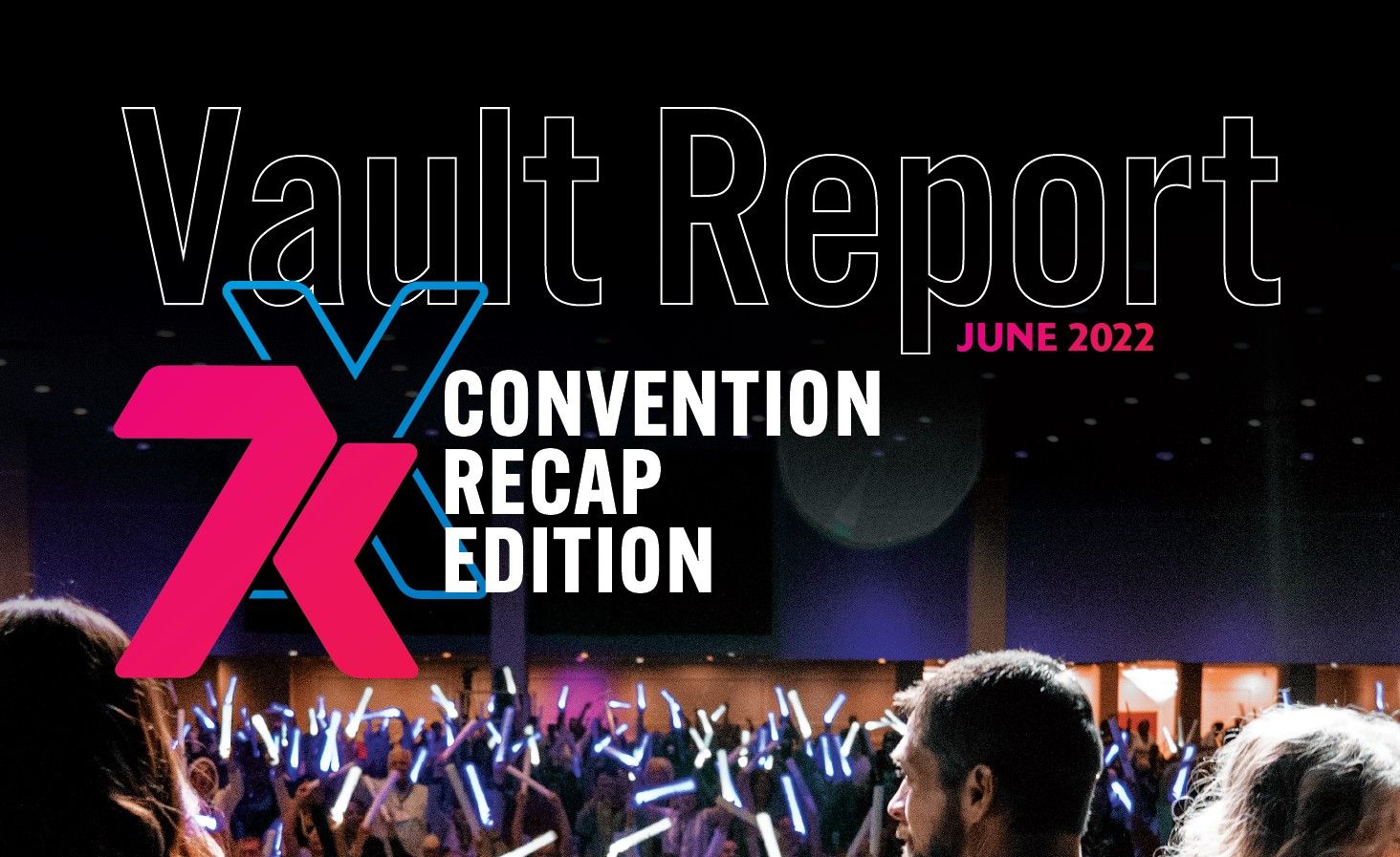 June 2022 Vault Report